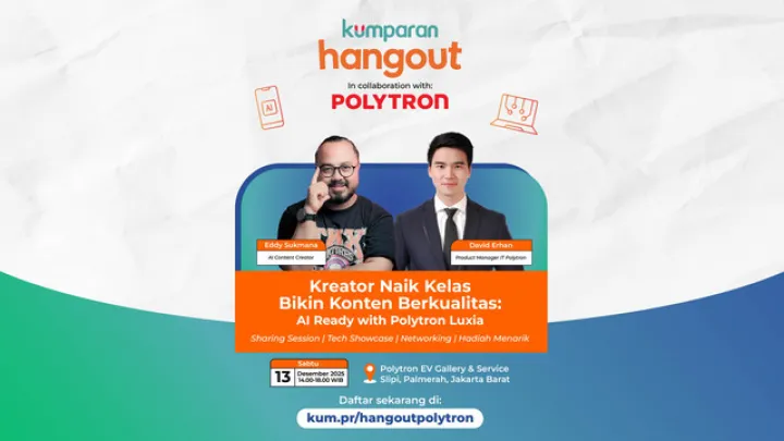 Kolaborasi kumparan Hangout dan Polytron Bimbing Kreator Konten Tingkatkan Kemampuan