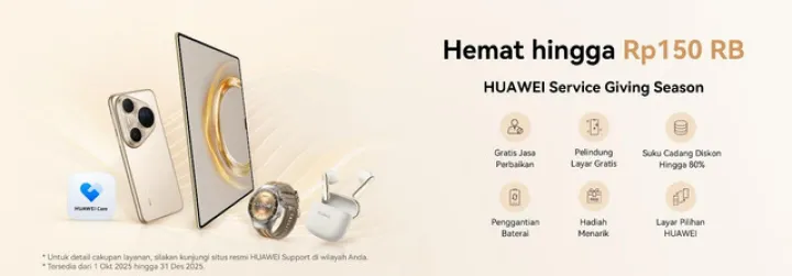 HUAWEI Service Giving Season 2025 Dimulai, Apresiasi untuk Loyalitas Pengguna