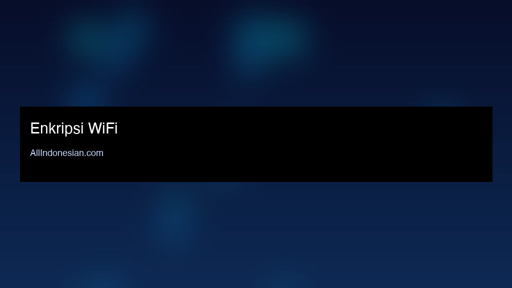 Enkripsi WiFi